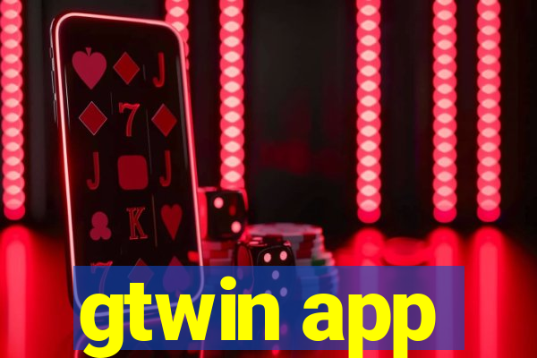 gtwin app